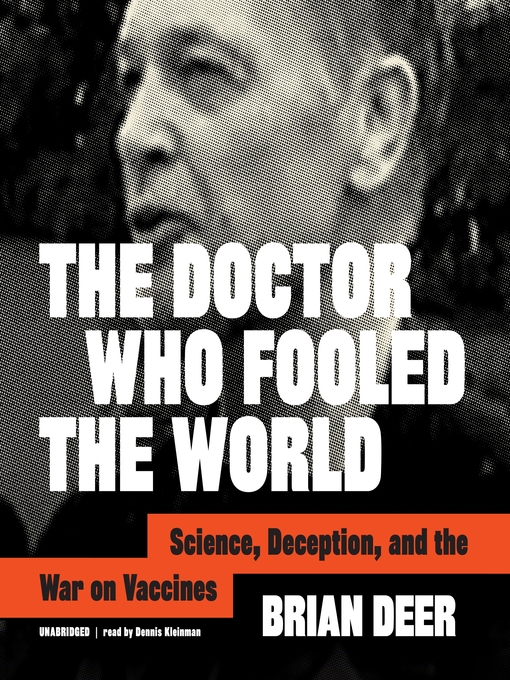 Title details for The Doctor Who Fooled the World by Brian Deer - Available